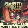 Gravity Falls - Main Theme (Single)