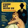 Come Spy With Us: The Secret Agent Songbook