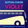 Violet - Original Broadway Cast