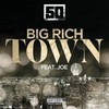 Power: Big Rich Town (Single)
