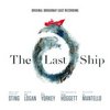 The Last Ship - Original Broadway Cast
