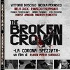 The Broken Crown (La corona spezzata)