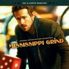 Mississippi Grind: Vol. 2 - Curtis' Road Mix