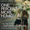 One Percent More Humid: Calling to Me (Single)