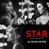 Star: All The Way Up Here (Single)