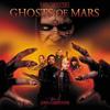 Ghosts of Mars - Vinyl Edition