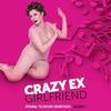 Crazy Ex-Girlfriend: Im So Happy For You (Single)