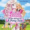 Barbie & Her Sisters in a Pony Tale: You're the One (Single)