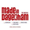 Made in Dagenham - The Musical - Original London Cast Recording