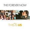 This Is Us: This Is Forever Now (Single)