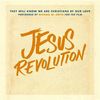 Jesus Revolution: They Will Know We Are Christians By Our Love (Single)