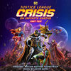 Justice League: Crisis on Infinite Earths - Part Two