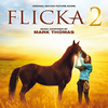 Flicka 2 - Original Score