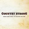 Country Strong - More Music from the Motion Picture