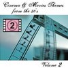 Cinema & Movies Themes from the 50's - Volume 2 