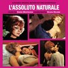 L'assoluto naturale - Expanded Edition