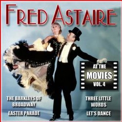 Fred Astaire: At the Movies, Vol. 4