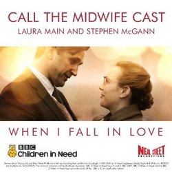 Call the Midwife: When I Fall In Love (Single)