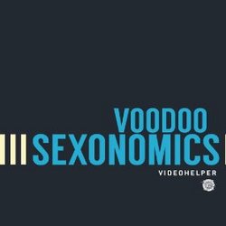 Voodoo Sexonomics (Single)
