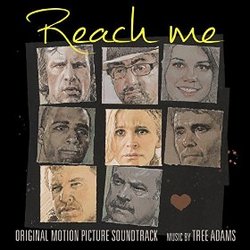 Reach Me - Original Score