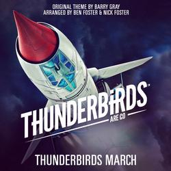 Thunderbirds Are Go: Thunderbirds March (Single)