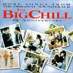 The Big Chill - 15th Anniversary: More Songs