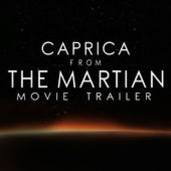 The Martian: Caprica (Trailer)