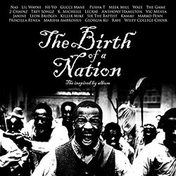 The Birth of a Nation: The Inspired by Album - Clean