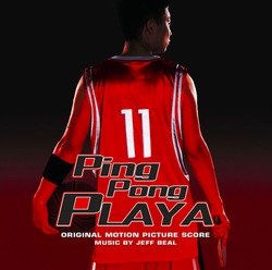 Ping Pong Playa - Original Score