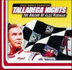 Talladega Nights: The Ballad of Ricky Bobby - Original Score