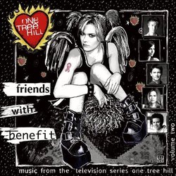 One Tree Hill - Vol. 2: Friends with Benefit