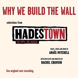 Hadestown: Why We Build The Wall (EP)