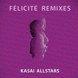 Felicite (Remixes)