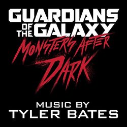 Guardians of the Galaxy - Monsters After Dark (Single)