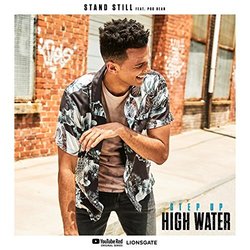 Step Up: High Water: Stand Still (Single)