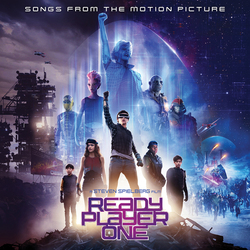 Ready Player One - Songs from the Motion Picture