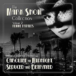 The Mark Snow Collection: Volume 2