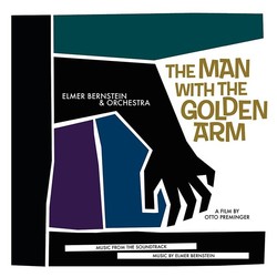 The Man with the Golden Arm - Vinyl Edition
