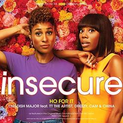 Insecure: Ho For It (Single)