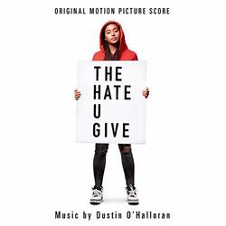 The Hate U Give - Original Score