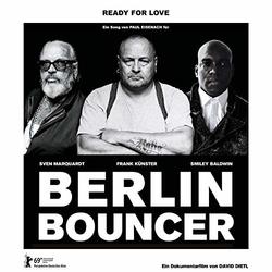 Berlin Bouncer: Ready for Love (Single)
