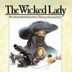 The Wicked Lady - Remastered