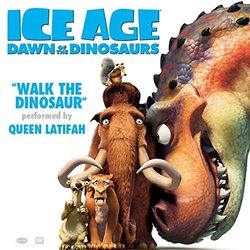 Ice Age: Dawn of the Dinosaurs: Walk the Dinosaur (Single)