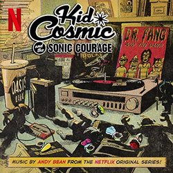 Kid Cosmic and the Sonic Courage