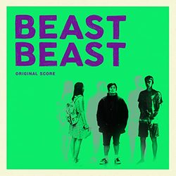 Beast Beast - Original Score