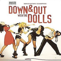 Down & Out With the Dolls