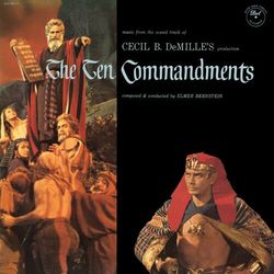 The Ten Commandments (1957 Mono Recording)
