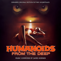 Humanoids from the Deep - Expanded