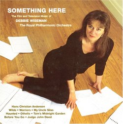 Something Here: The Film and Television Music of Debbie Wiseman