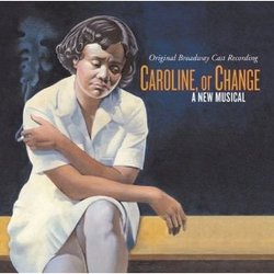 Caroline, Or Change
